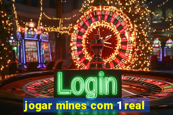 jogar mines com 1 real